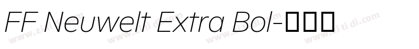 FF Neuwelt Extra Bol字体转换